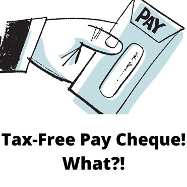 Tax Free Paycheque